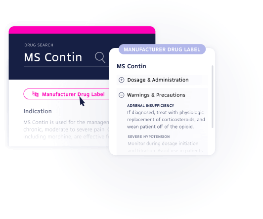drug label module to help clinicians better prescribe medications including abuse and overdosage, adverse effects, and indications